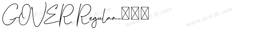 GOVER Regular字体转换